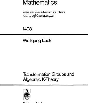 خرید و دانلود نسخه کامل کتاب Transformation Groups and Algebraic K-Theory