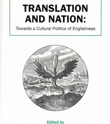 خرید و دانلود نسخه کامل کتاب Translation and Nation: Towards A Cultural Politics of Englishness