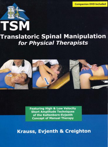 خرید و دانلود نسخه کامل کتاب Translatoric Spinal Manipulation for Physical Therapists (Book + DVD)_68b399142aa22.jpeg خرید و دانلود نسخه کامل کتاب Translatoric Spinal Manipulation for Physical Therapists (Book + DVD)
