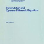 خرید و دانلود نسخه کامل کتاب Transmutation and Operator Differential Equations