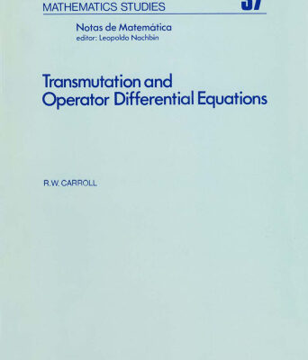 خرید و دانلود نسخه کامل کتاب Transmutation and Operator Differential Equations