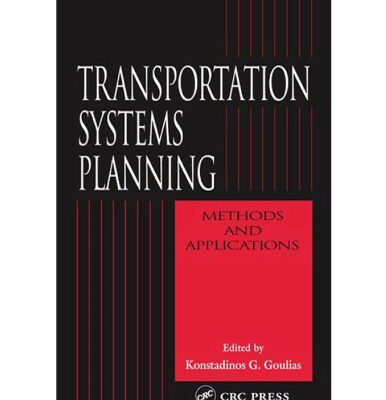 خرید و دانلود نسخه کامل کتاب Transportation Systems Planning: Methods and Applications