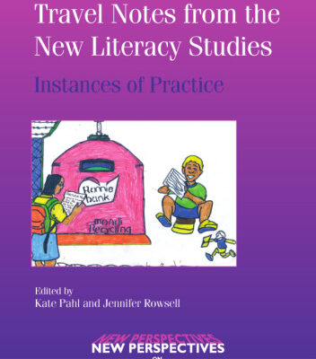 خرید و دانلود نسخه کامل کتاب Travel Notes from the New Literacy Studies: Instances of Practice (New Perspectives on Language and Education)