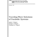 خرید و دانلود نسخه کامل کتاب Traveling Wave Solutions of Parabolic Systems