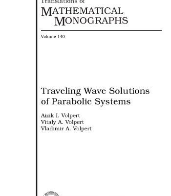 خرید و دانلود نسخه کامل کتاب Traveling Wave Solutions of Parabolic Systems