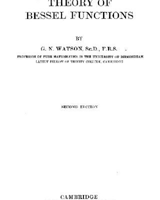 خرید و دانلود نسخه کامل کتاب Treatise on the Theory of Bessel Functions