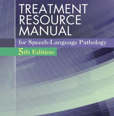 خرید و دانلود نسخه کامل کتاب Treatment Resource Manual for Speech Language Pathology (with Student Web Site Printed Access Card)