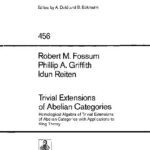 خرید و دانلود نسخه کامل کتاب Trivial Extensions of Abelian Categories: Homological Algebra of Trivial Extensions of Abelian Categories with Applications to Ring Theory