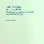 خرید و دانلود نسخه کامل کتاب Truth, possibility, and probability: new logical foundations of probability and statistical inference