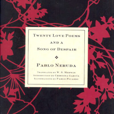 خرید و دانلود نسخه کامل کتاب Twenty Love Poems and a Song of Despair: Dual-Language Edition