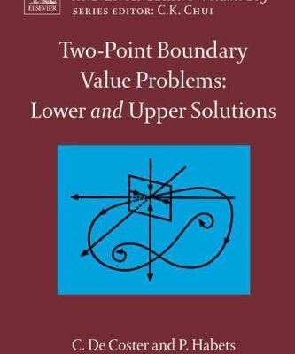 خرید و دانلود نسخه کامل کتاب Two-Point Boundary Value Problems: Lower and Upper Solutions