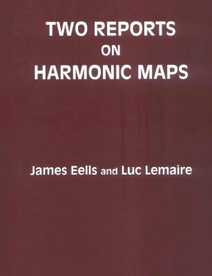 خرید و دانلود نسخه کامل کتاب Two reports on harmonic maps