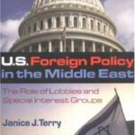 خرید و دانلود نسخه کامل کتاب U.S. Foreign Policy in the Middle East: The Role of Lobbies and Special Interest Groups