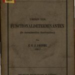 خرید و دانلود نسخه کامل کتاب Über die Funktionaldeterminanten (De determinantibus functionalibus) (1841)