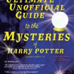 خرید و دانلود نسخه کامل کتاب Ultimate Unofficial Guide to the Mysteries of Harry Potter (Analysis of Books 1-4)