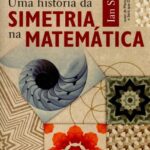 خرید و دانلود نسخه کامل کتاب Uma História da Simetria na Matemática