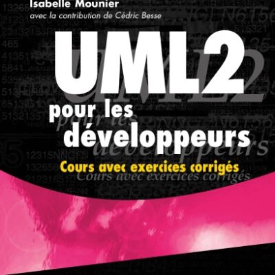 خرید و دانلود نسخه کامل کتاب UML 2 pour les developpeurs : Cours avec exercices corriges