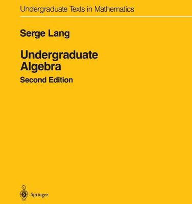 خرید و دانلود نسخه کامل کتاب Undergraduate Algebra