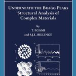 خرید و دانلود نسخه کامل کتاب Underneath the Bragg Peaks: Structural Analysis of Complex Materials