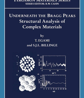 خرید و دانلود نسخه کامل کتاب Underneath the Bragg Peaks: Structural Analysis of Complex Materials