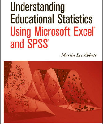 خرید و دانلود نسخه کامل کتاب Understanding Educational Statistics Using Microsoft Excel and SPSS