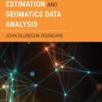 خرید و دانلود نسخه کامل کتاب Understanding Least Squares Estimation and Geomatics Data Analysis