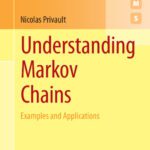 خرید و دانلود نسخه کامل کتاب Understanding Markov Chains: Examples and Applications
