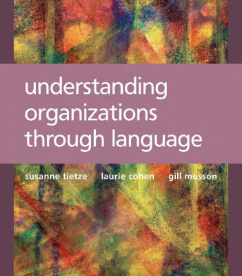 خرید و دانلود نسخه کامل کتاب Understanding Organizations through Language