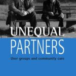 خرید و دانلود نسخه کامل کتاب Unequal Partners: User Groups and Community Care