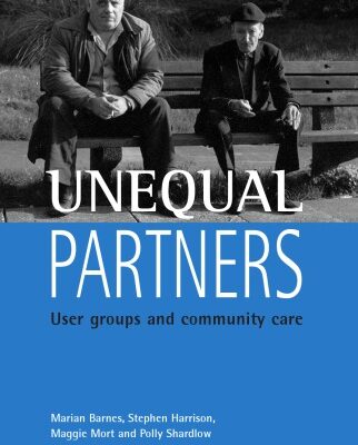 خرید و دانلود نسخه کامل کتاب Unequal Partners: User Groups and Community Care