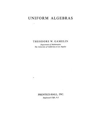 خرید و دانلود نسخه کامل کتاب Uniform Algebras (Prentice-Hall series in modern analysis)