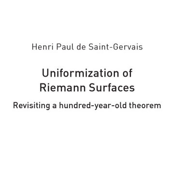 خرید و دانلود نسخه کامل کتاب Uniformization of Riemann Surfaces: Revisiting a Hundred-year-old Theorem