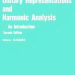 خرید و دانلود نسخه کامل کتاب Unitary Representations and Harmonic Analysis: An Introduction