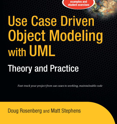 خرید و دانلود نسخه کامل کتاب Use Case Driven Object Modeling with UML: Theory and Practice