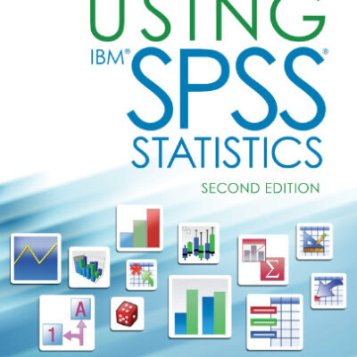 خرید و دانلود نسخه کامل کتاب Using IBM® SPSS® Statistics: An Interactive Hands-On Approach