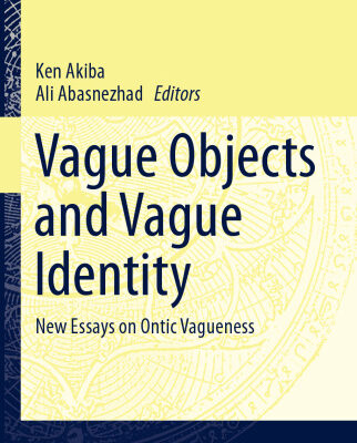 خرید و دانلود نسخه کامل کتاب Vague Objects and Vague Identity: New Essays on Ontic Vagueness