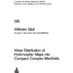خرید و دانلود نسخه کامل کتاب Value Distribution Of Holomorphic Maps Into Compact Complex Manifolds