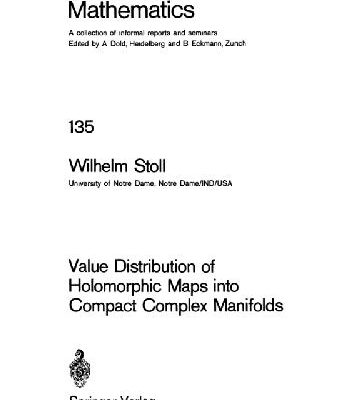 خرید و دانلود نسخه کامل کتاب Value Distribution Of Holomorphic Maps Into Compact Complex Manifolds