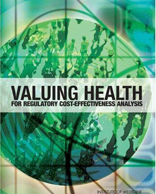 خرید و دانلود نسخه کامل کتاب Valuing Health for Regulatory Cost-Effectiveness Analysis
