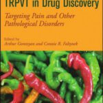 خرید و دانلود نسخه کامل کتاب Vanilloid Receptor TRPV1 in Drug Discovery: Targeting Pain and Other Pathological Disorders