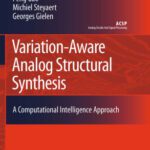 خرید و دانلود نسخه کامل کتاب Variation-Aware Analog Structural Synthesis