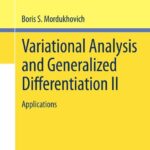 خرید و دانلود نسخه کامل کتاب Variational Analysis and Generalized Differentiation II – Applications