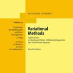 خرید و دانلود نسخه کامل کتاب Variational methods: Applications to nonlinear partial differential equations and Hamiltonian systems