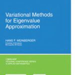 خرید و دانلود نسخه کامل کتاب Variational methods for eigenvalue approximation