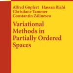 خرید و دانلود نسخه کامل کتاب Variational Methods in Partially Ordered Spaces