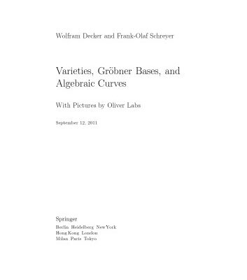 خرید و دانلود نسخه کامل کتاب Varieties, Gröbner Bases, and Algebraic Curves (up to Chapter 6.3)
