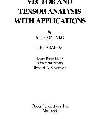 خرید و دانلود نسخه کامل کتاب Vector and Tensor Analysis with Applications