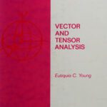 خرید و دانلود نسخه کامل کتاب Vector and Tensor Analysis