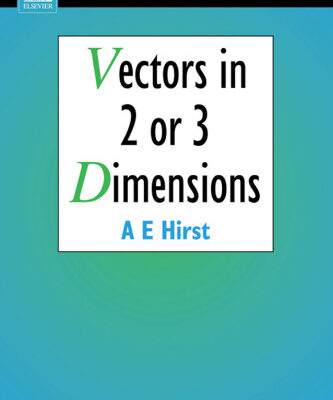 خرید و دانلود نسخه کامل کتاب Vectors in Two or Three Dimensions