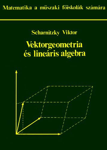 خرید و دانلود نسخه کامل کتاب Vektorgeometria és lineáris algebra_689865d96e934.jpeg خرید و دانلود نسخه کامل کتاب Vektorgeometria és lineáris algebra